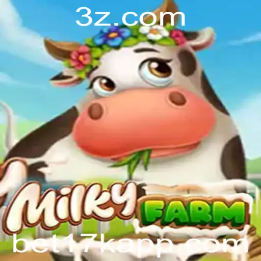 Descubra as Maravilhas do Jogo MilkyFarm com Destaque para 'bet17k'