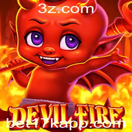 Explorando DevilFire: O Novo Fenômeno de Jogos com o Suporte de bet17k