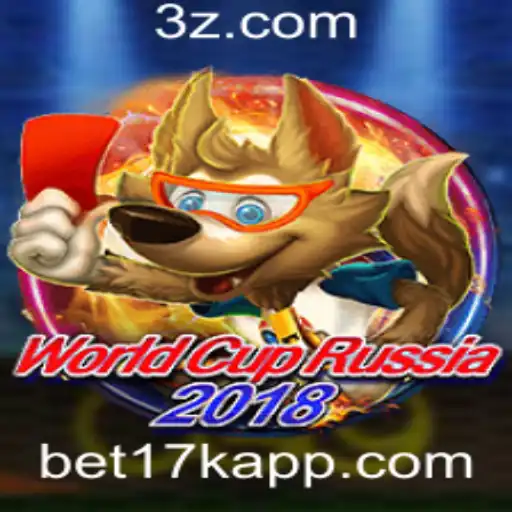 Explorando WorldCupRussia2018 e a Excitação das Apostas com bet17k